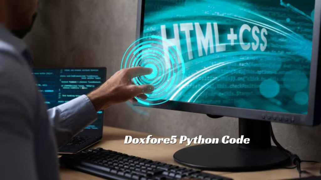 Doxfore5 Python Code A Aide